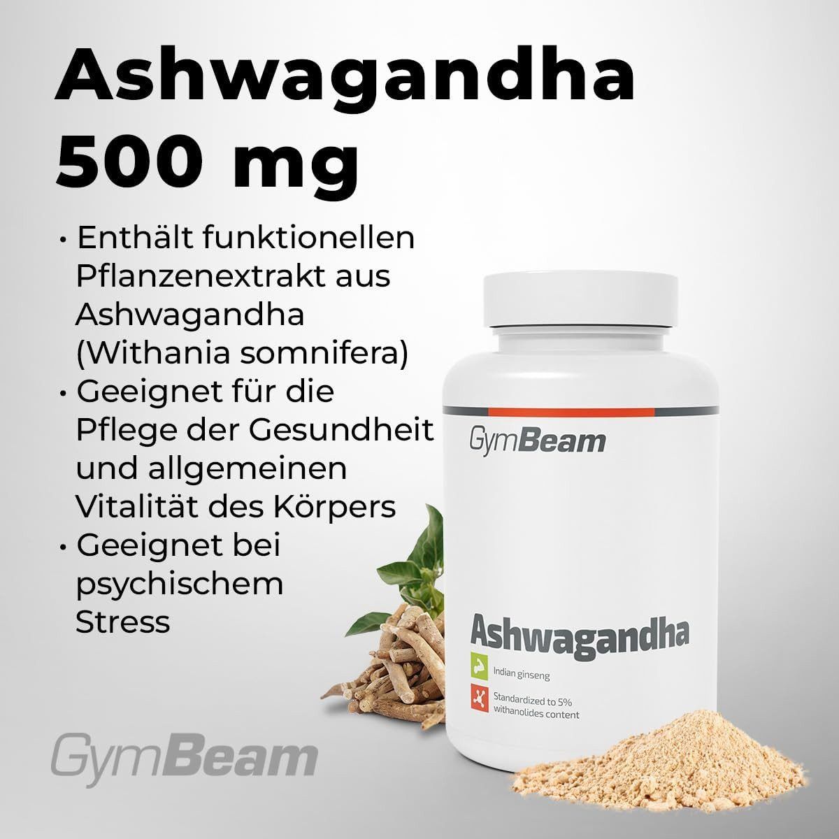 GYMBEAM Ashwagandha 500 mg Kapseln: Auszug, Vitalität, psychischer Stress. Mit Wurzeln und Pulver.