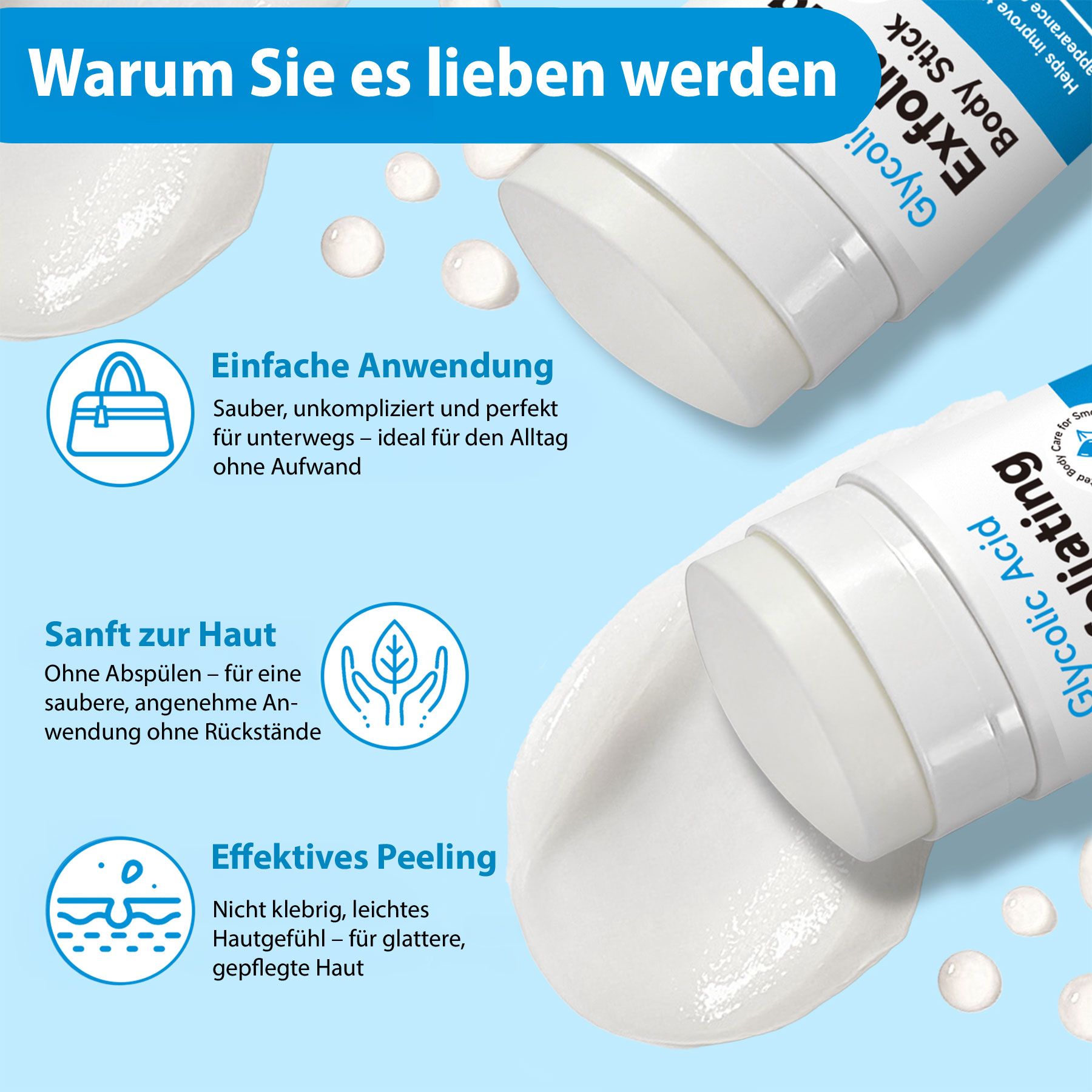 Nahaufnahme von Produkt und Produktanwendung. Aufschrift: Glykolsäure Exfoliating Body Stick. Text: Einfache Anwendung, sanft zur Haut, effektives Peeling.
