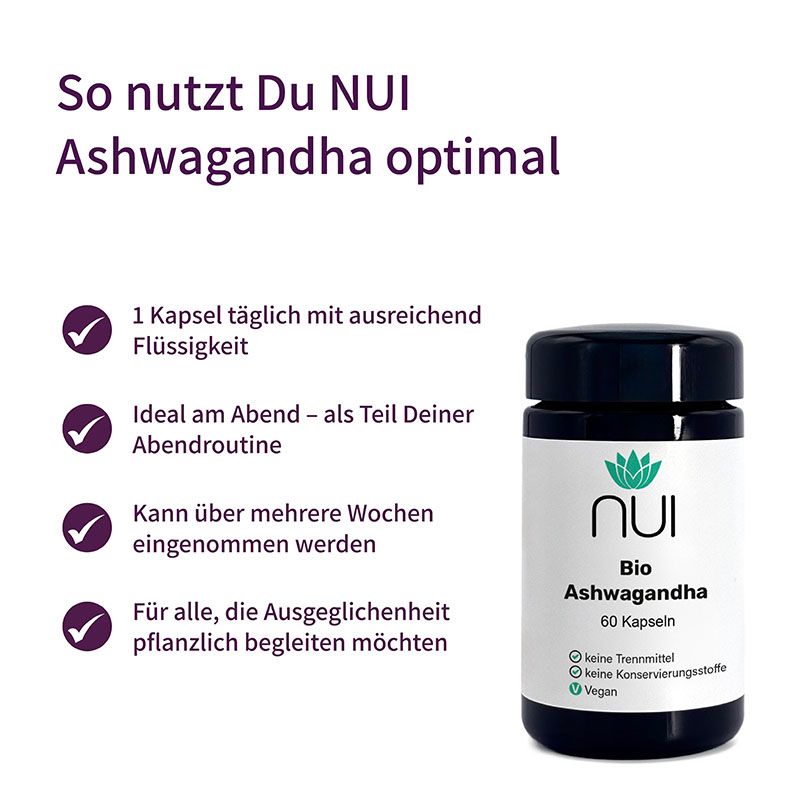 NUI Ashwagandha Flasche mit 60 Kapseln. Vegan, ohne Trennmittel, ohne Konservierungsstoffe. Text: 1 Kapsel täglich mit Flüssigkeit.