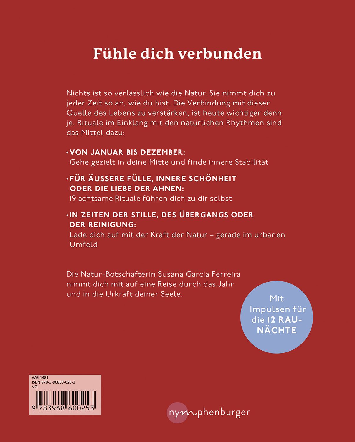 Buchrückseite: Text über Naturrituale. Autorin: Susana Garcia Ferreira. Verlag: nymphenburger. ISBN und Barcode.