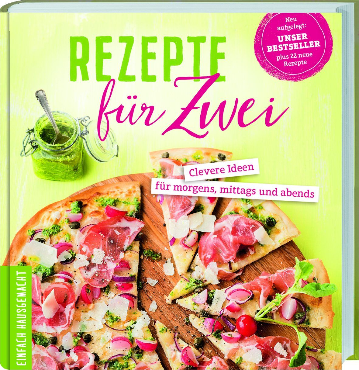 Buchcover mit dem Titel "Rezepte für Zwei". Es zeigt eine Pizza mit Belag und Text wie "Clevere Ideen".
