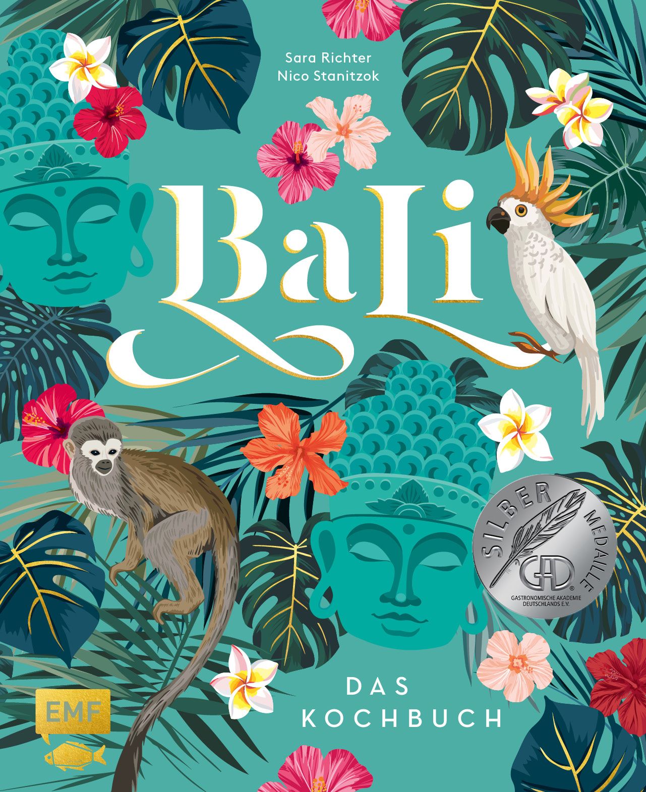 Buchcover mit Titel "Bali – Das Kochbuch". Illustrationen: Affe, Kakadu, Blüten, Buddha-Gesichter. Silbermedaille-Auszeichnung.