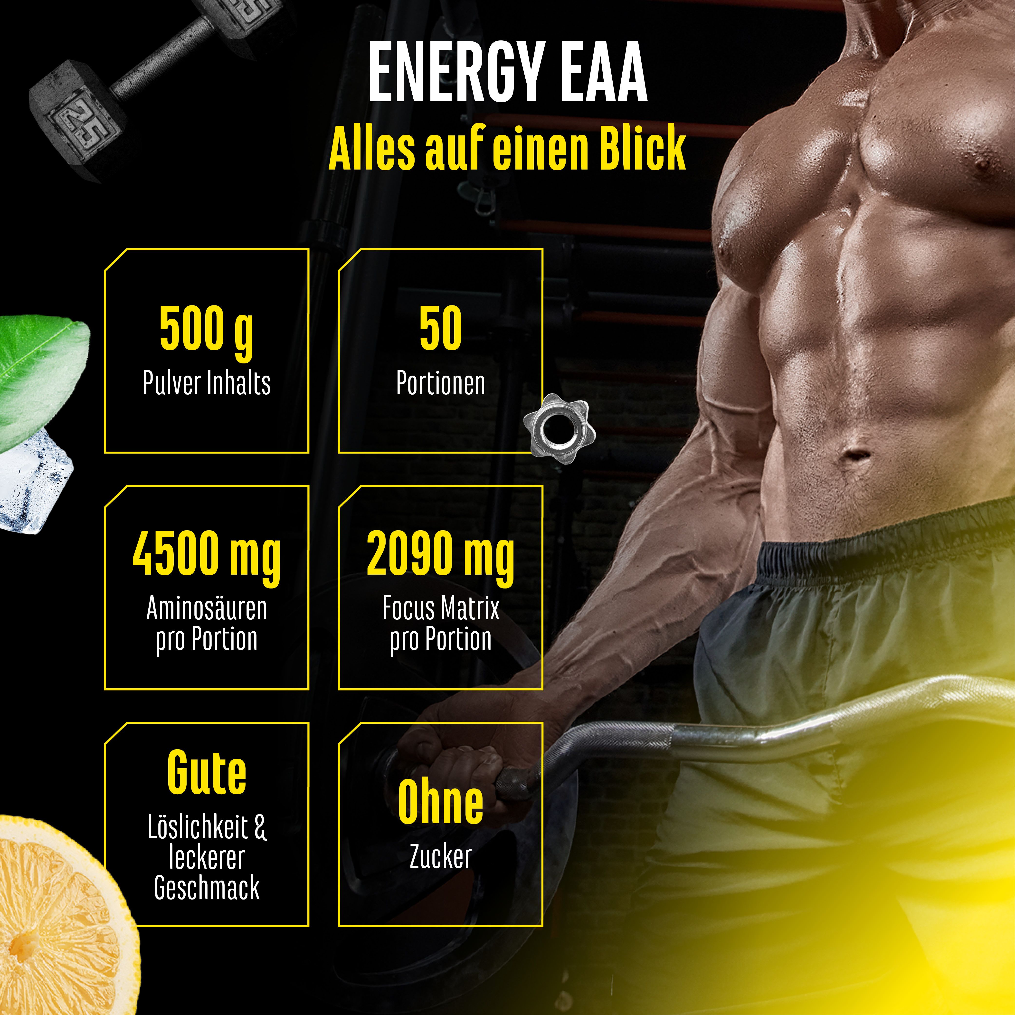 Werbebild für Energy EAA. Informationen: 500g Pulver, 50 Portionen, 4500mg Aminosäuren, 2090mg Focus Matrix, guter Geschmack, ohne Zucker.