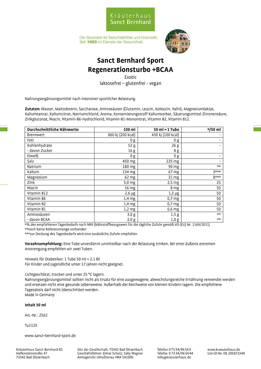 Produktinformationen. Text: Sanct Bernhard Sport Regenerationsturbo +BCAA. Inhaltsstoffe, Nährwerte, Verzehrempfehlung, Hinweise.