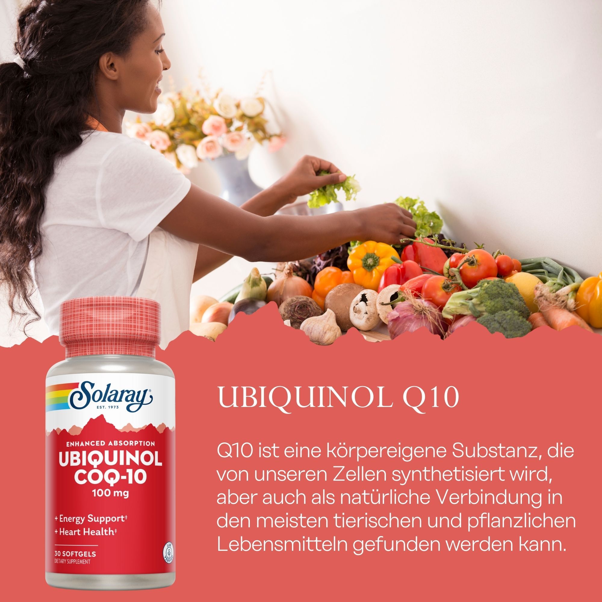 Rote Flasche Solaray Ubiquinol CoQ-10 100 mg. Frau mit Gemüse. Text: Ubiquinol Q10. Q10 ist eine körpereigene Substanz.