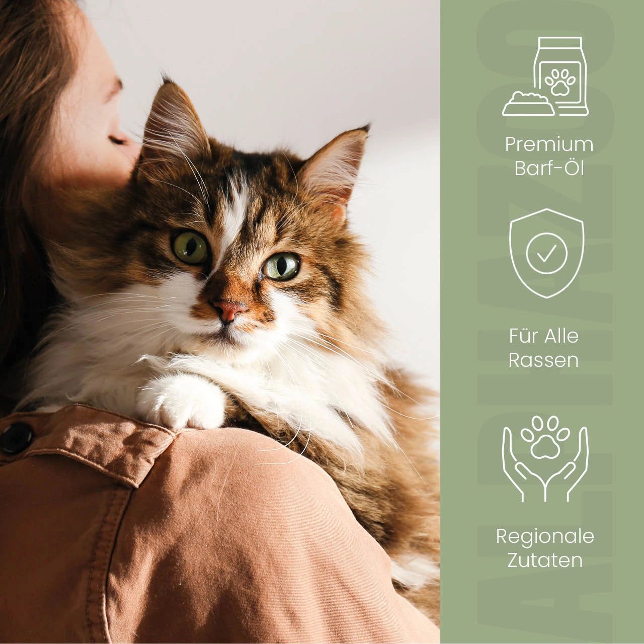 Katze auf Schulter einer Person. Text: Premium Barf-Öl, Für Alle Rassen, Regionale Zutaten.