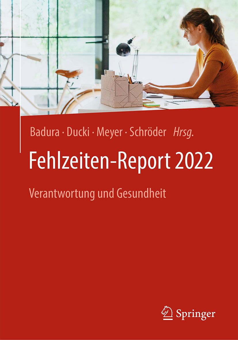 Buchcover: Fehlzeiten-Report 2022. Titel in großer Schrift, Autorennamen oben. Roter Hintergrund, Springer-Logo unten rechts. Frau am Schreibtisch im Hintergrund.