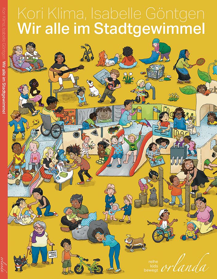 Buchcover mit Illustrationen von Kindern. Titel: Wir alle im Stadtgewimmel. Autoren: Kori Klima, Isabelle Göntgen. Verlag: orlanda. Reihe: kids bewegt.