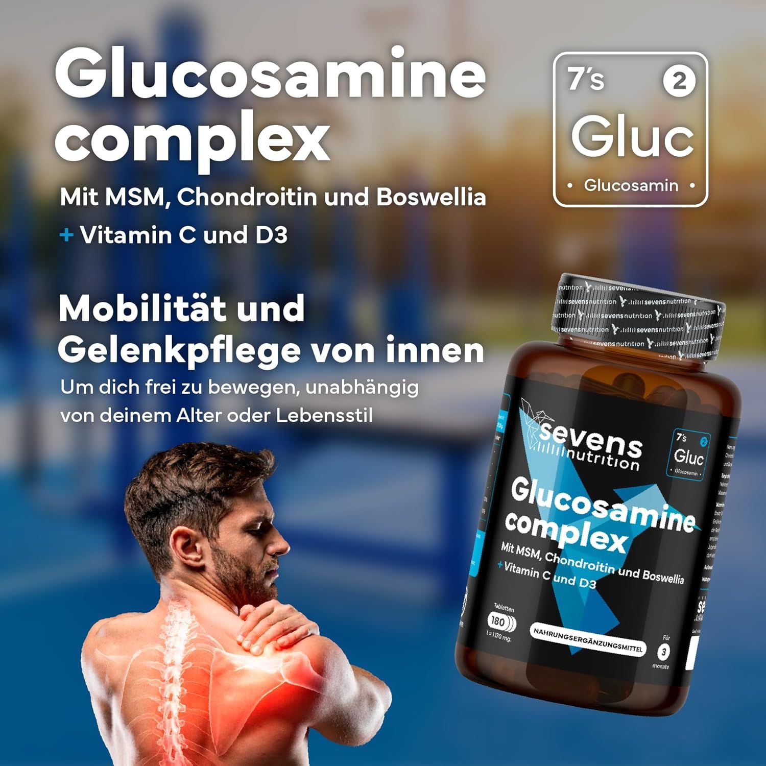 SEVENS NUTRITION Glucosamin Komplex Dose mit Text über Gelenkpflege und einem Mann mit Rückenschmerzen.
