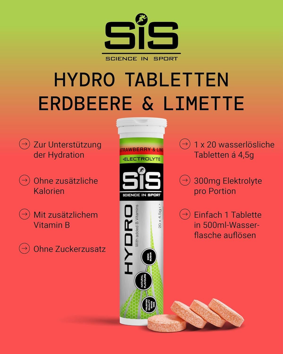 Hydro Tabletten Erdbeere & Limette. Tube mit 20 Tabletten. 3 Tabletten liegen daneben. Aufschrift: SIS Science in Sport.